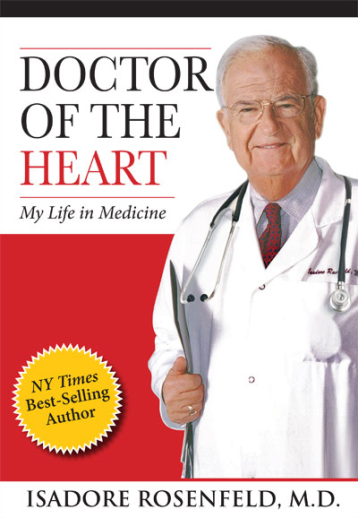 Doctor of the Heart: My Life in Medicine